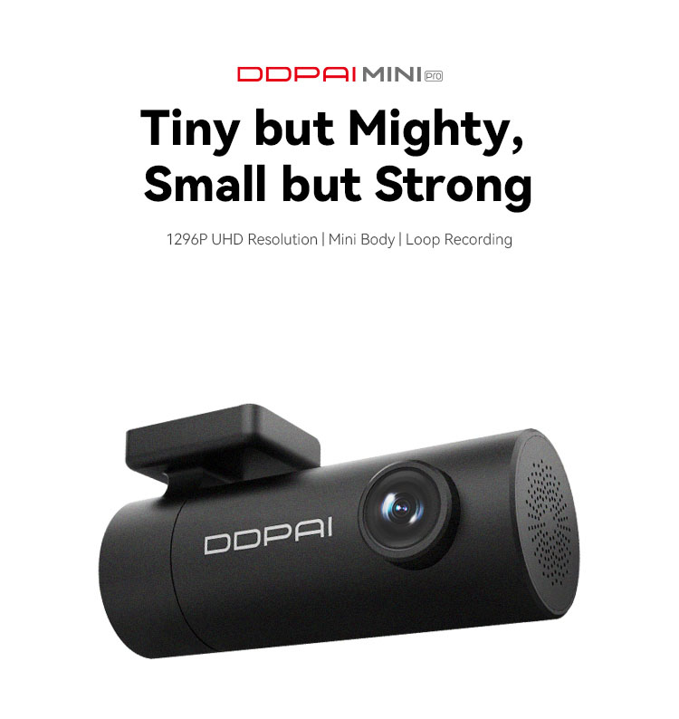 DDPAI Mini Pro Dash cam. Tiny but mighty, small but strong.